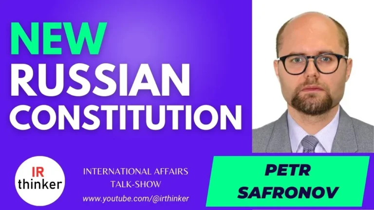 New Russian Constitution – Petr Safronov | 2023 Ep. 13