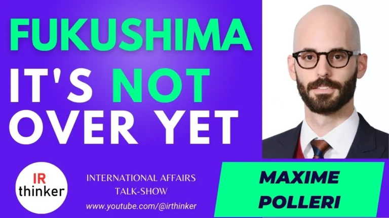 Fukushima: It’s Not Over Yet – Maxime Polleri | 2023 Ep. 18