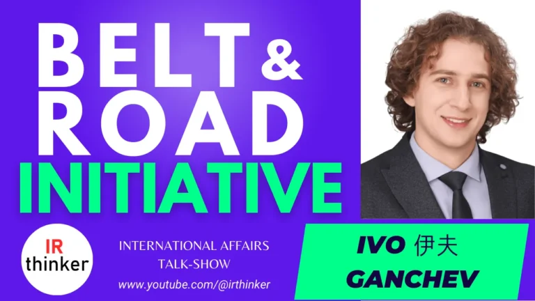 Belt and Road Initiative – Ivo Ganchev | 2023 Ep. 24