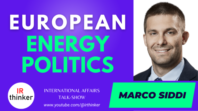 European Energy Politics – Marco Siddi | 2023 Ep. 37