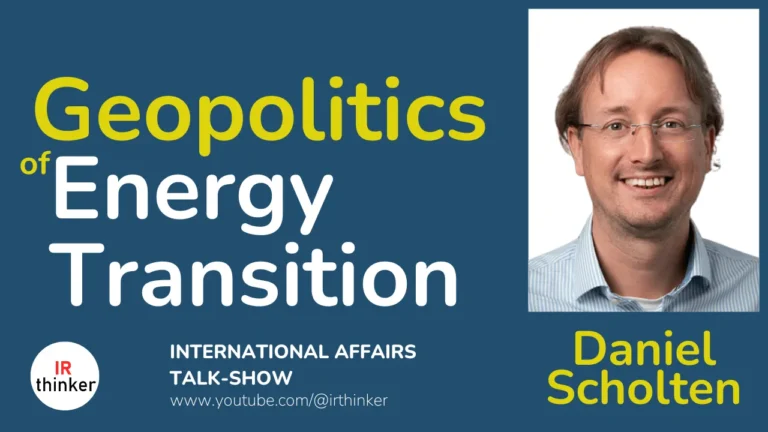 Geopolitics of Energy Transition – Daniel Scholten | 2024 Ep. 2