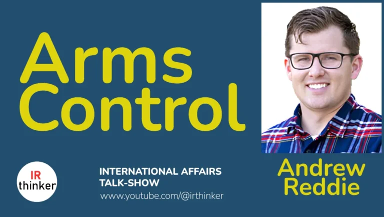 Arms Control – Andrew Reddie | 2024 Ep. 23