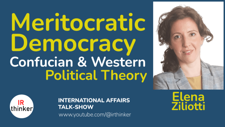 Meritocratic Democracy: Confucian and Western Political Theory – Elena Ziliotti | 2024 Ep. 26